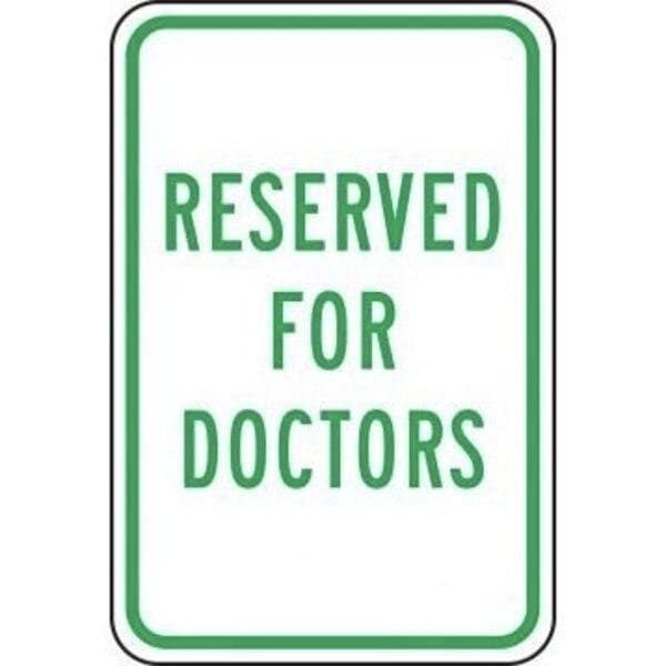 Accuform TRAFFIC SIGN RESERVED FOR DOCTORS 18 in FRP334RA - main
